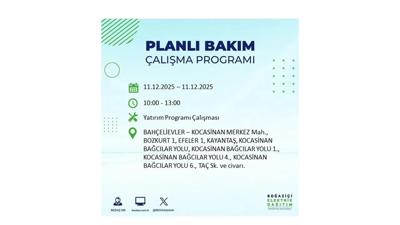 İstanbul’da 11 Aralık’a dikkat! BEDAŞ duyurdu: 22 ilçede elektrik kesintisi yaşanacak, akşam saatlerine kadar enerji verilmeyecek