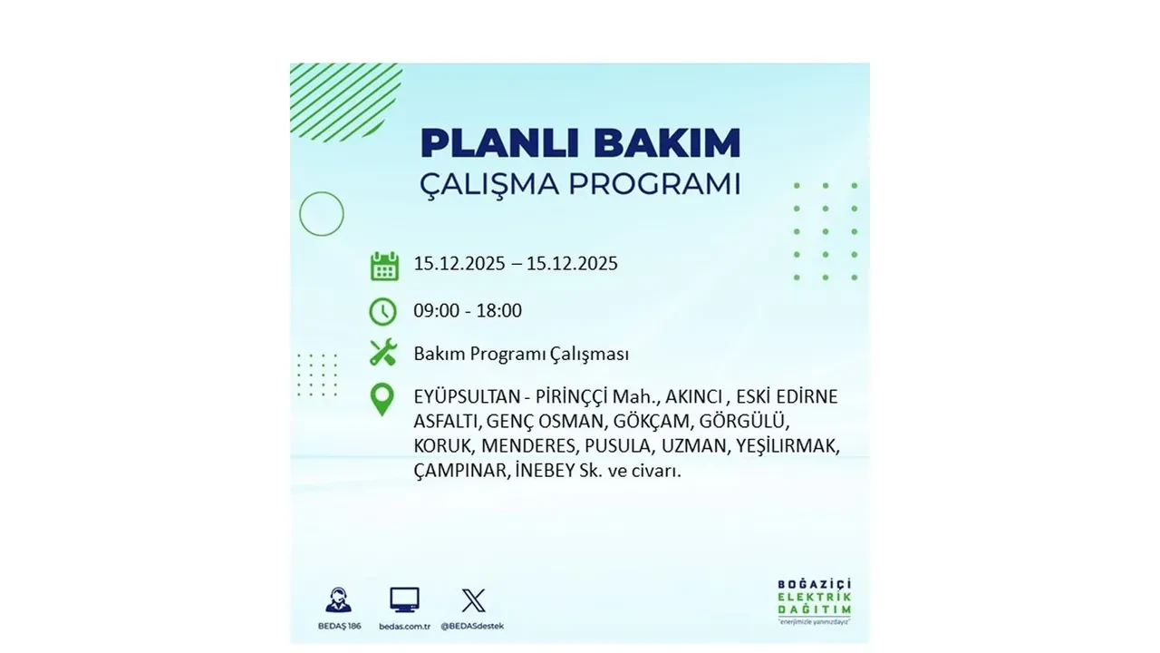 İstanbullular uyarıldı! 15 Aralık Pazartesi günü 19 ilçede elektrik kesintisi yaşanacak: Bazı bölgelerde akşama kadar elektrikler gelmeyecek