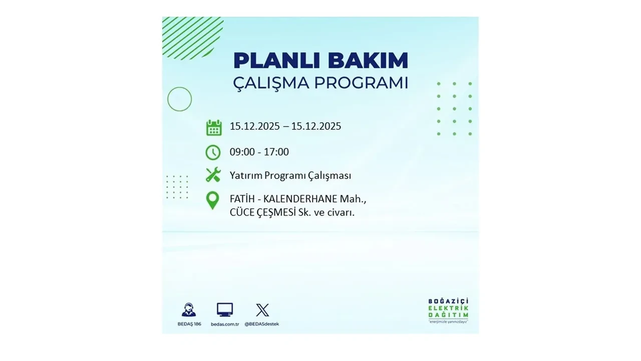 İstanbullular uyarıldı! 15 Aralık Pazartesi günü 19 ilçede elektrik kesintisi yaşanacak: Bazı bölgelerde akşama kadar elektrikler gelmeyecek