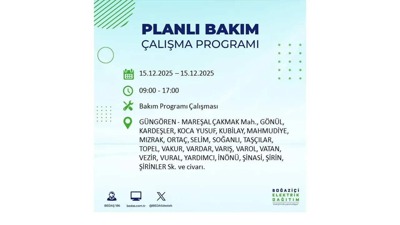 İstanbullular uyarıldı! 15 Aralık Pazartesi günü 19 ilçede elektrik kesintisi yaşanacak: Bazı bölgelerde akşama kadar elektrikler gelmeyecek