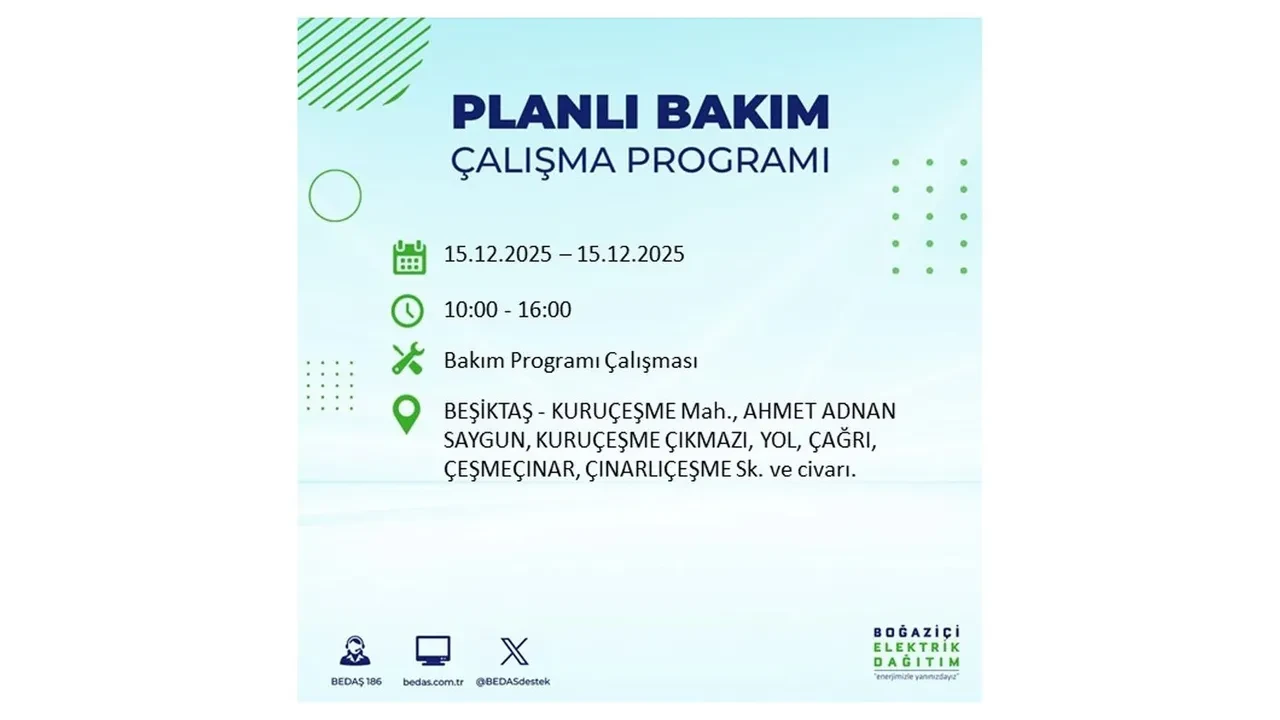 İstanbullular uyarıldı! 15 Aralık Pazartesi günü 19 ilçede elektrik kesintisi yaşanacak: Bazı bölgelerde akşama kadar elektrikler gelmeyecek