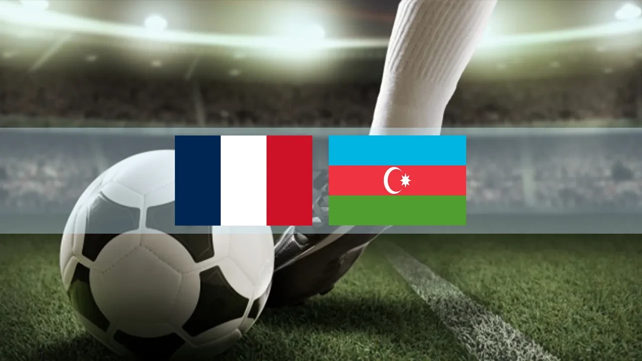 Fransa Azerbaycan canlı link