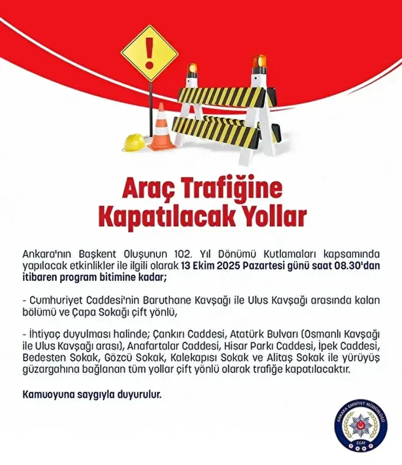 Ankara’da trafiğe kapatılacak yollar belli oldu 13 Ekim! 102. yıl kutlamaları