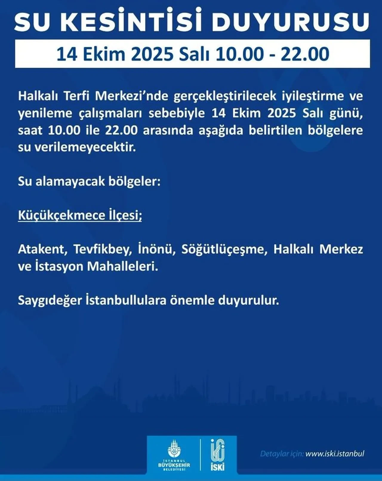 İstanbul Küçükçekmece 12 saatlik su kesintisi ne zaman?