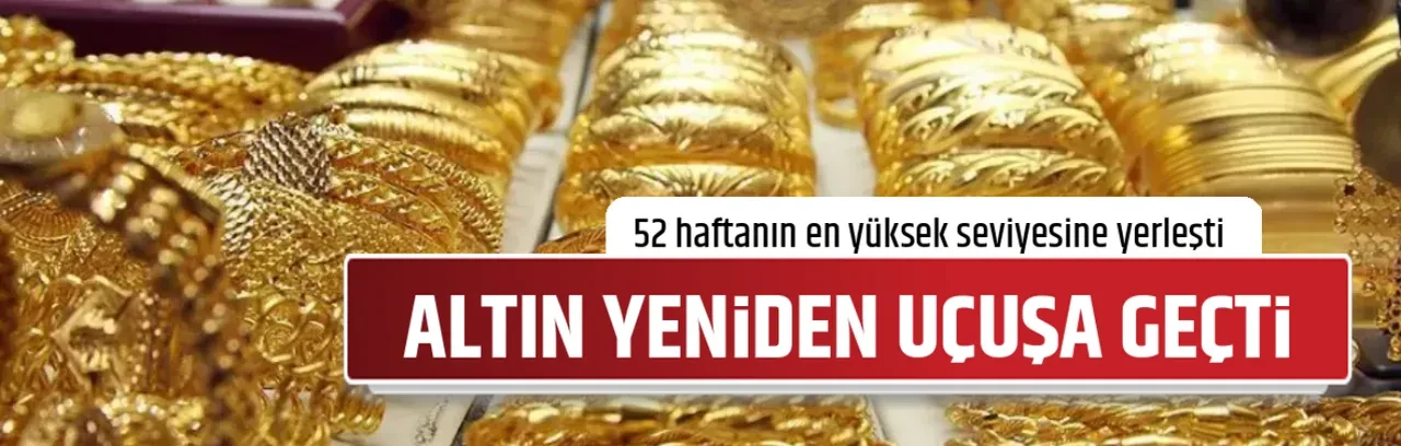 ALTIN YENİDEN UÇUŞA GEÇTİ