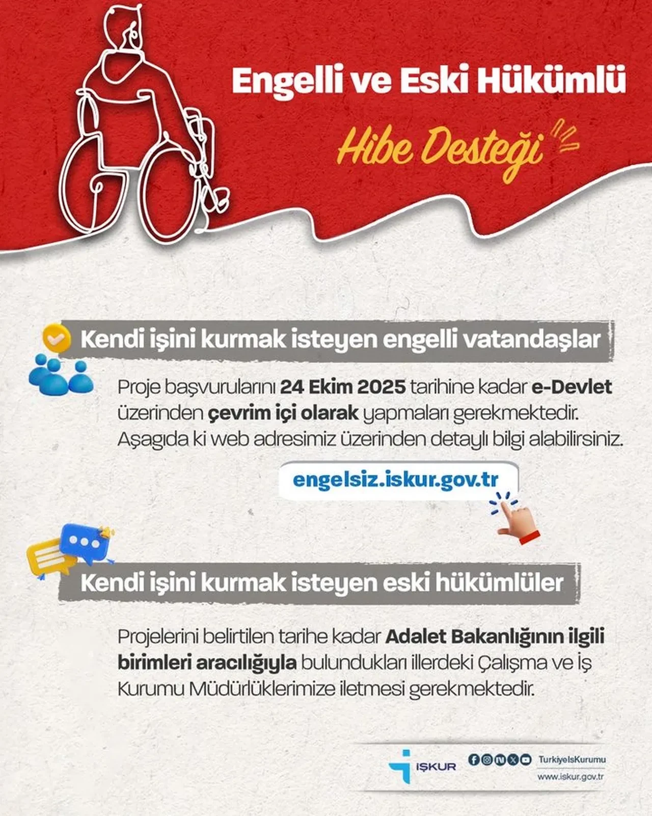 Engelli ve eski hükümlülere hibe desteği başvurular ne zaman bitiyor?