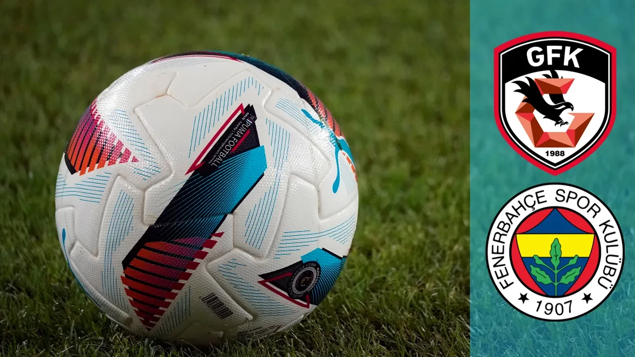 Gaziantep Fenerbahçe CANLI nereden izlenir? Maç başlıyor