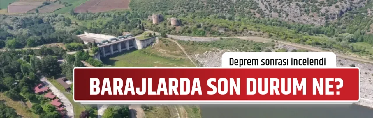 BARAJLARDA SON DURUM NE?