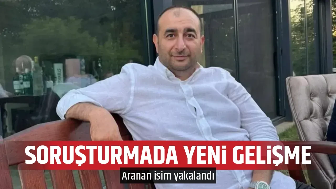 SORUŞTURMADA YENİ GELİŞME