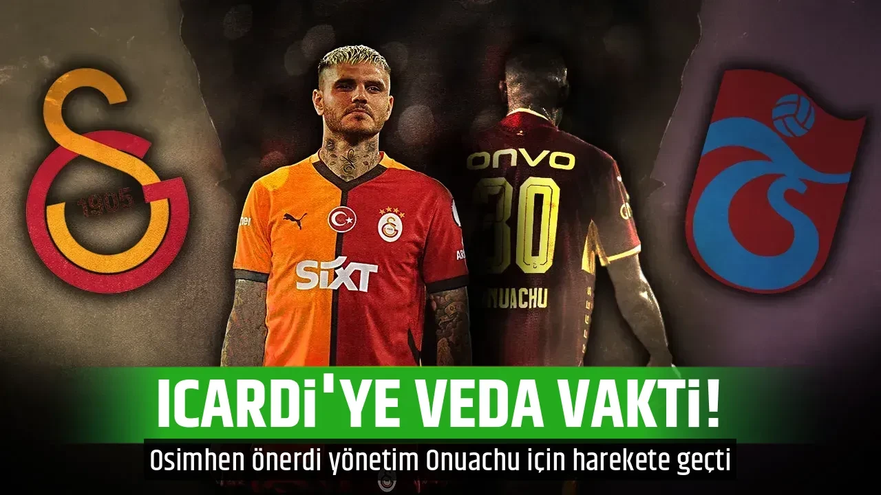 ICARDİ'YE VEDA VAKTİ!
