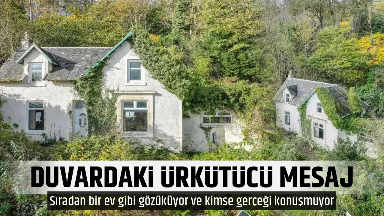 DUVARDAKİ ÜRKÜTÜCÜ MESAJ
