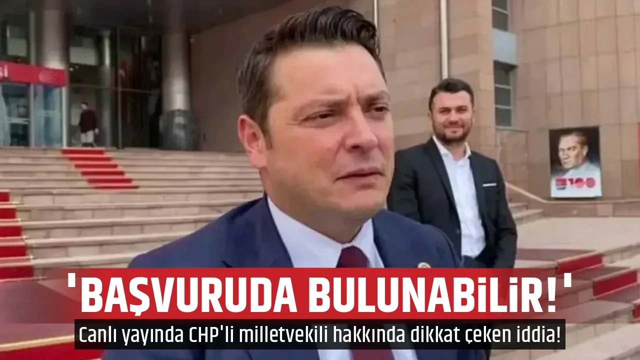 'BAŞVURUDA BULUNABİLİR!'
