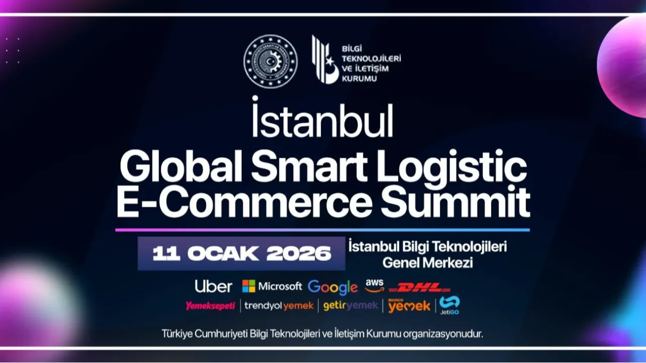 İstanbul, Global Lojistik Zirvesinde Teknoloji Devlerine Ev Sahipliği Yapacak