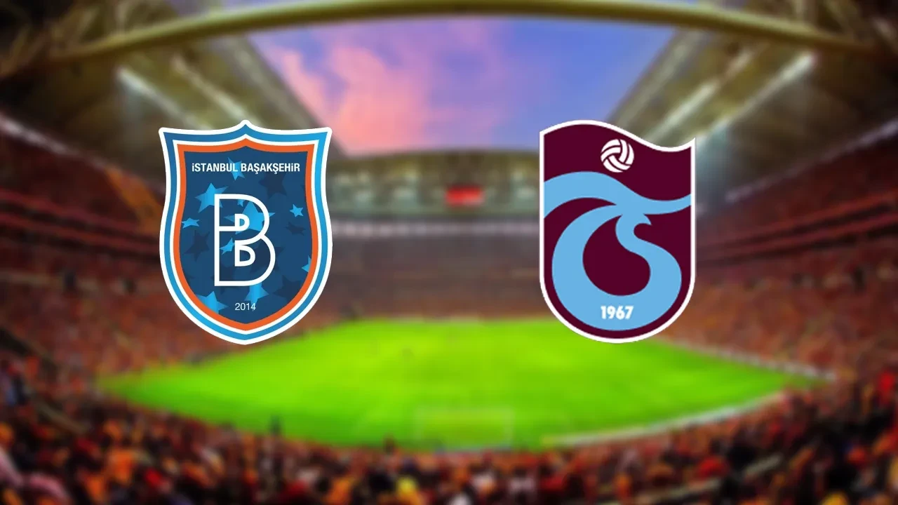 Başakşehir Trabzonspor Süper Lig Canlı Maç Anlatımı 
