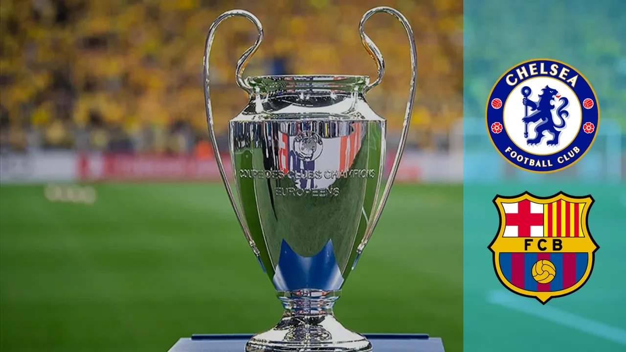 Chelsea Barcelona CANLI nereden izlenir? Maç başlıyor
