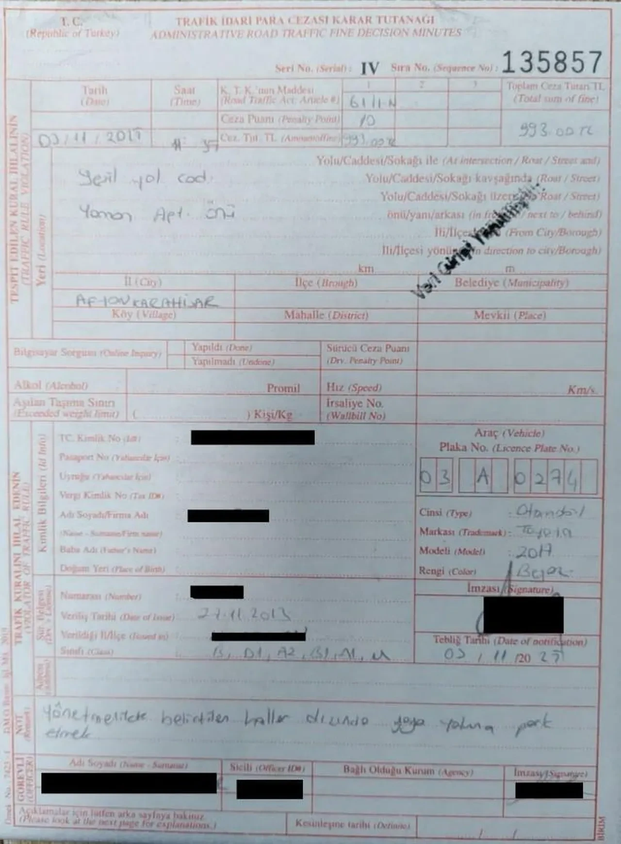 Kimseye ayrımcılık yok! Trafik polisinin hatalı parkına ceza kesildi! 