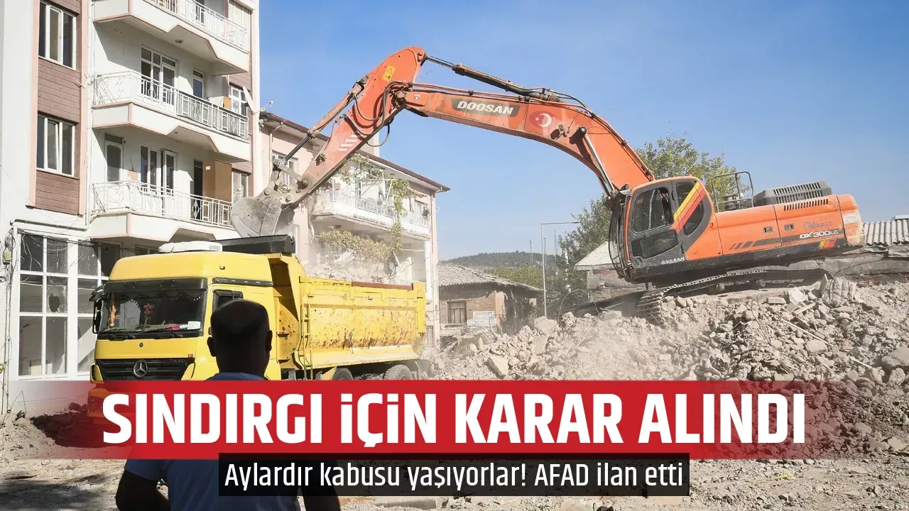 SINDIRGI İÇİN KARAR ALINDI