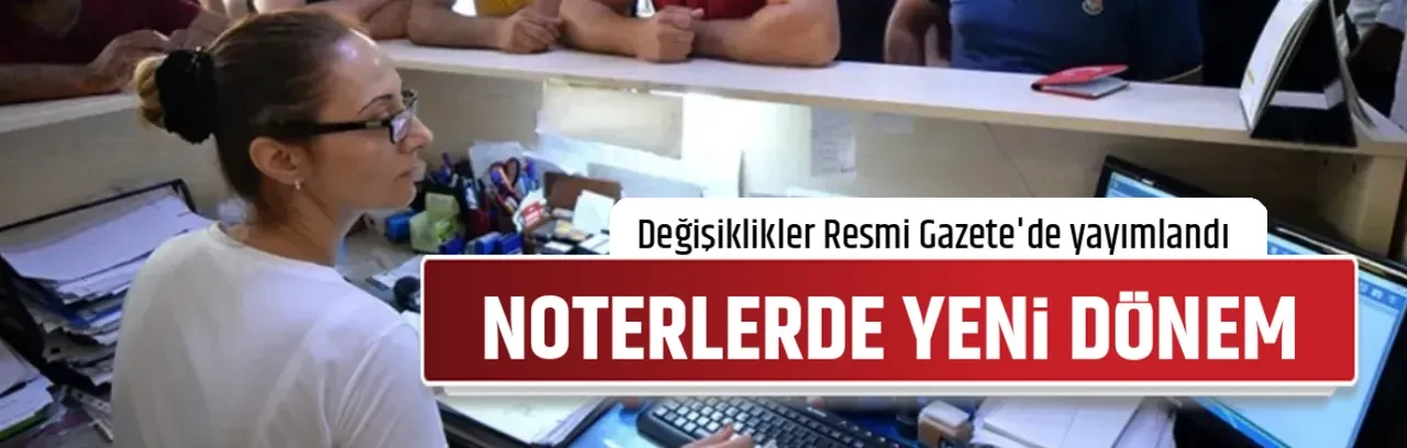 NOTERLERDE YENİ DÖNEM