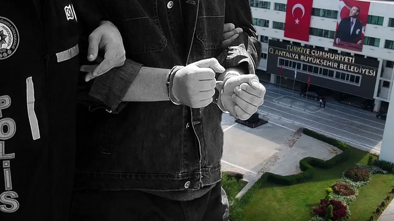 Antalya Büyükşehir Belediyesi'ne yolsuzluk operasyonu: 2 şüpheli tutuklandı