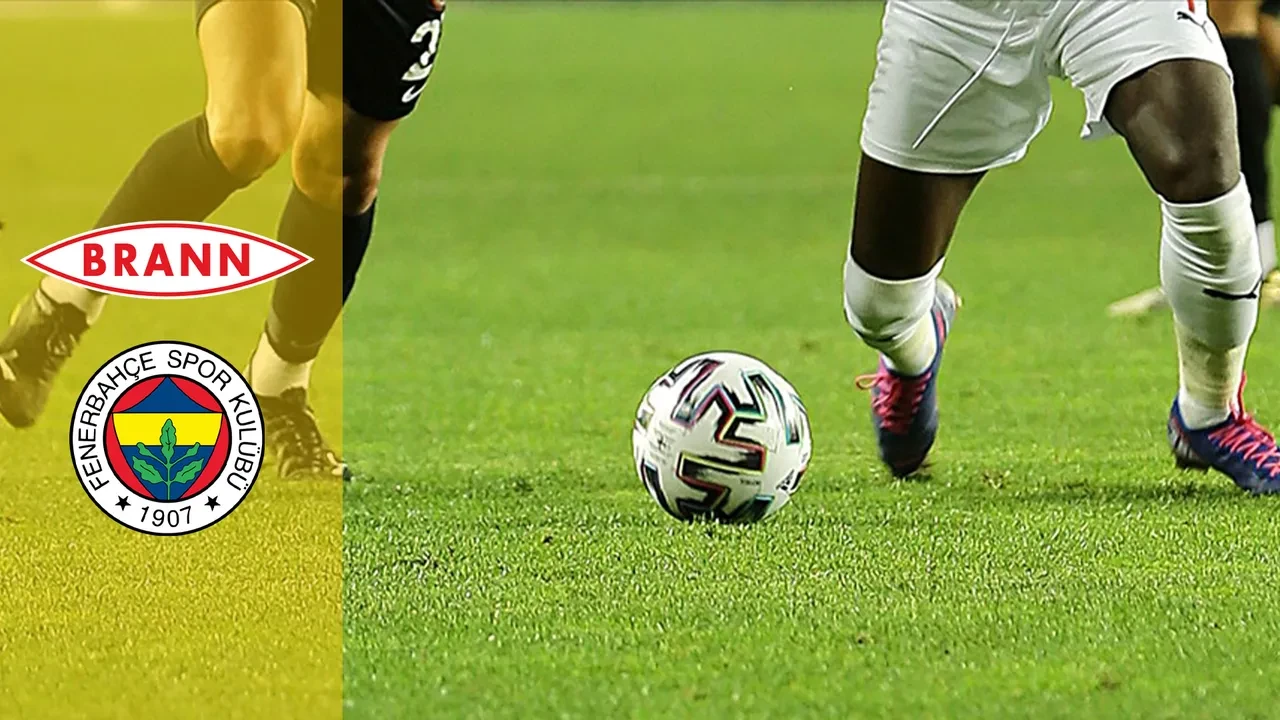 Brann Fenerbahçe CANLI nereden izlenir? Maç kadrosu açıklandı