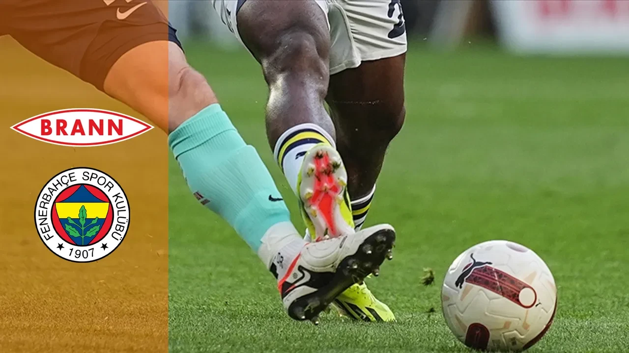 Brann Fenerbahçe CANLI nereden izlenir? Maç kadrosu açıklandı