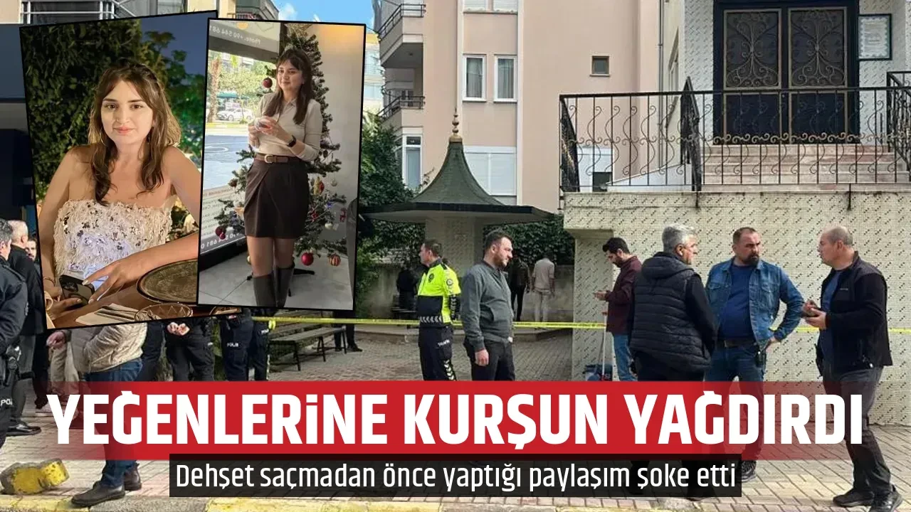 YEĞENLERİNE KURŞUN YAĞDIRDI