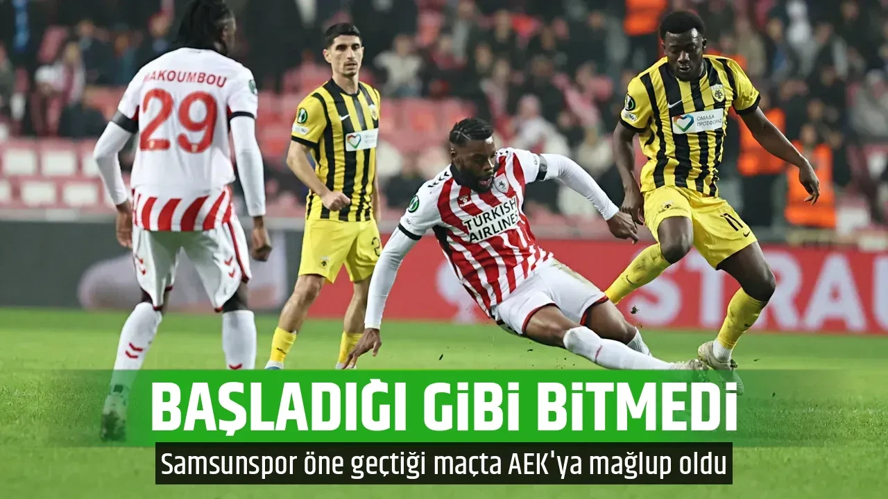 BAŞLADIĞI GİBİ BİTMEDİ