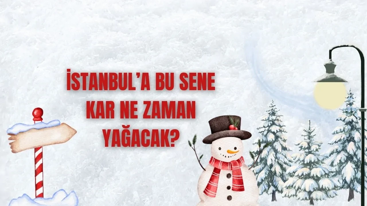 Bu sene İstanbul'a kar yağacak mı 2025? Uzman isim beklenen kar yağışı için tarih verdi