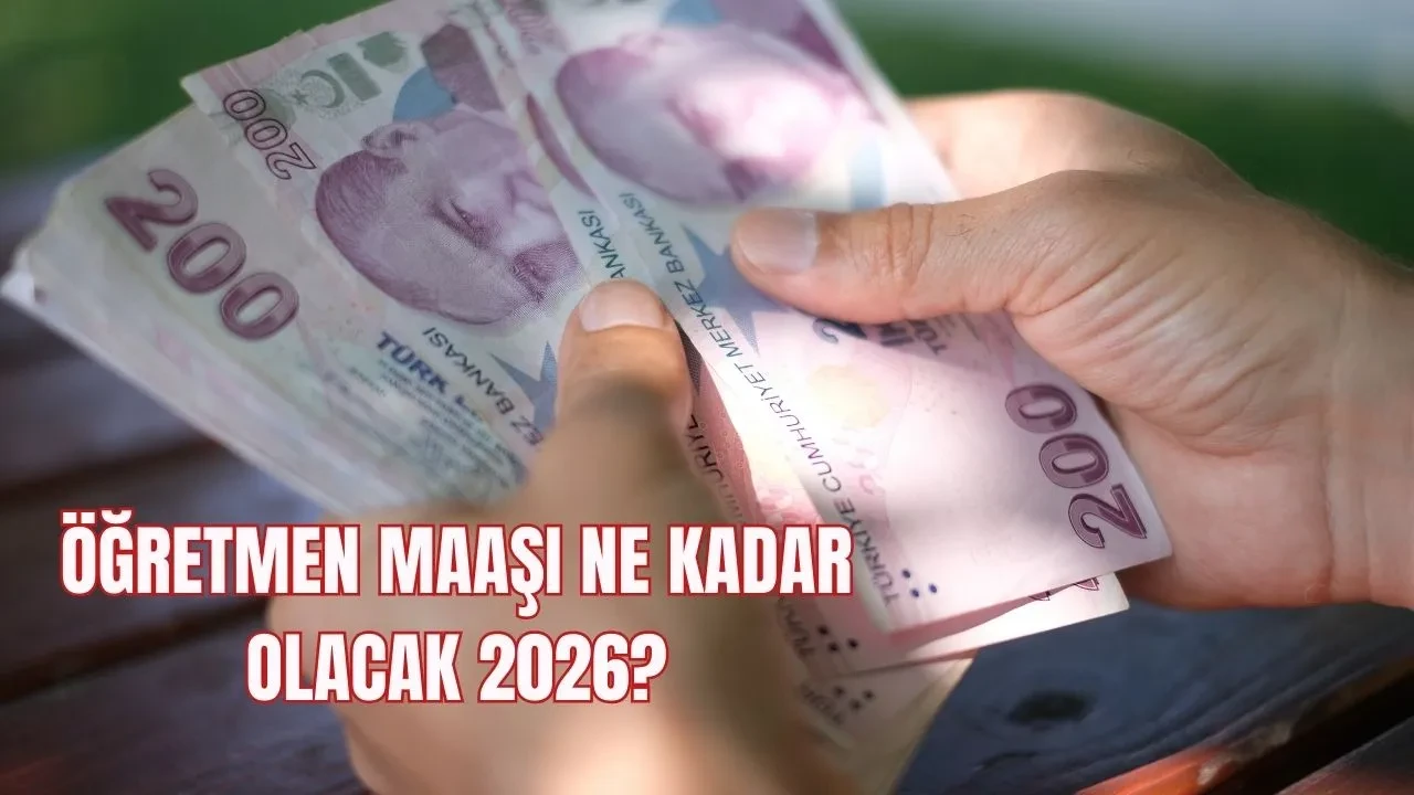 Öğretmen maaşları ne kadar olacak? 2026 öğretmen maaşı zam oranı hesaplaması