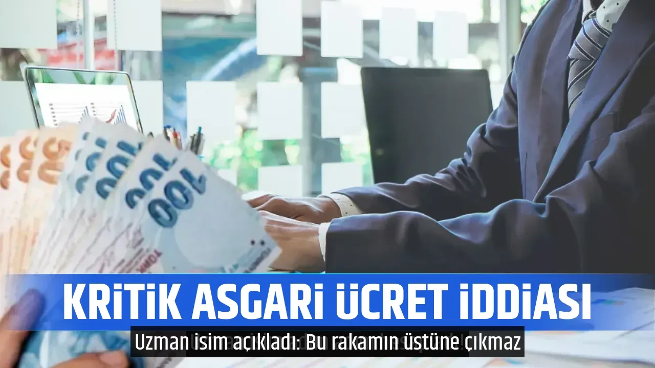 KRİTİK ASGARİ ÜCRET İDDİASI