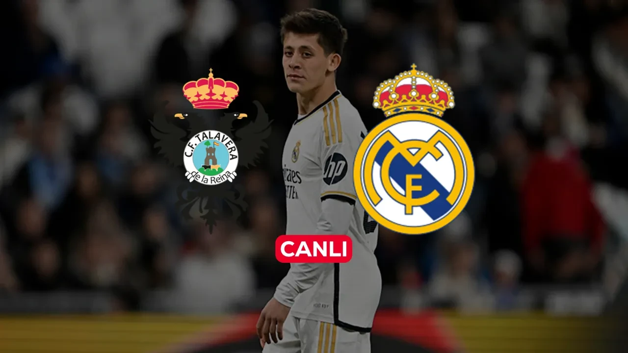 Talavera Real Madrid CANLI nereden izlenir? Arda Güler 11'de başlıyor