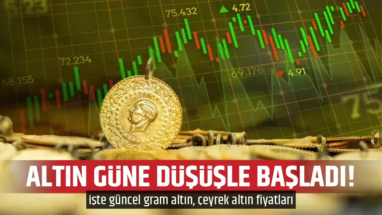 ALTIN GÜNE DÜŞÜŞLE BAŞLADI!