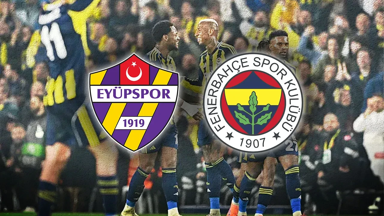 Eyüpspor - Fenerbahçe maçı ilk 11'leri belli oldu!