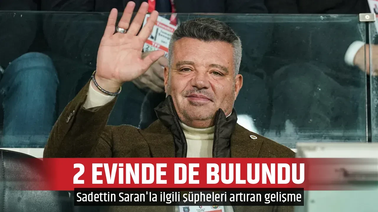 2 EVİNDE DE BULUNDU