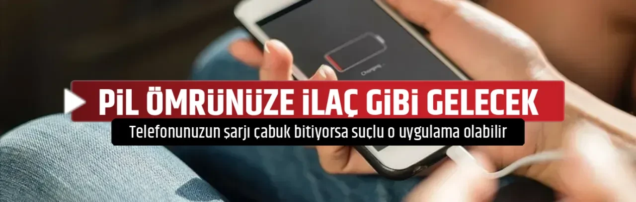 PİL ÖMRÜNÜZE İLAÇ GİBİ GELECEK