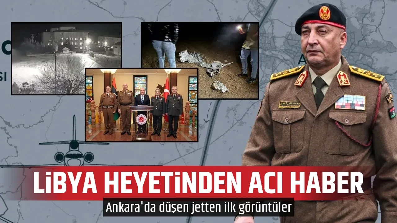 LİBYA HEYETİNDEN ACI HABER
