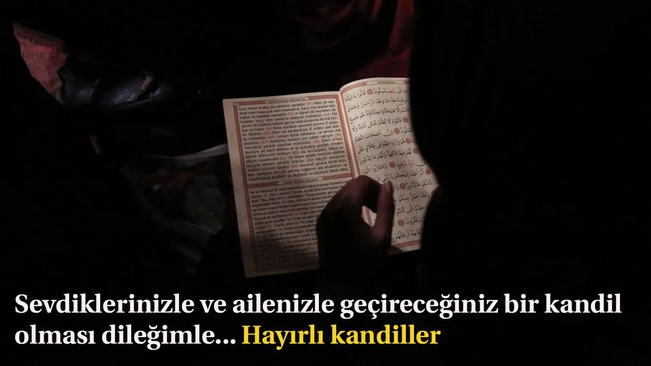 Regaip Kandili mesajları ve sözleri 2025: Anlamlı, en güzel, resimli, yazılı ve yeni Regaip Kandili sözleri