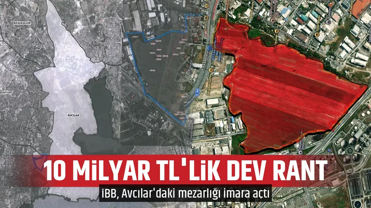 10 MİLYAR TL'LİK DEV RANT