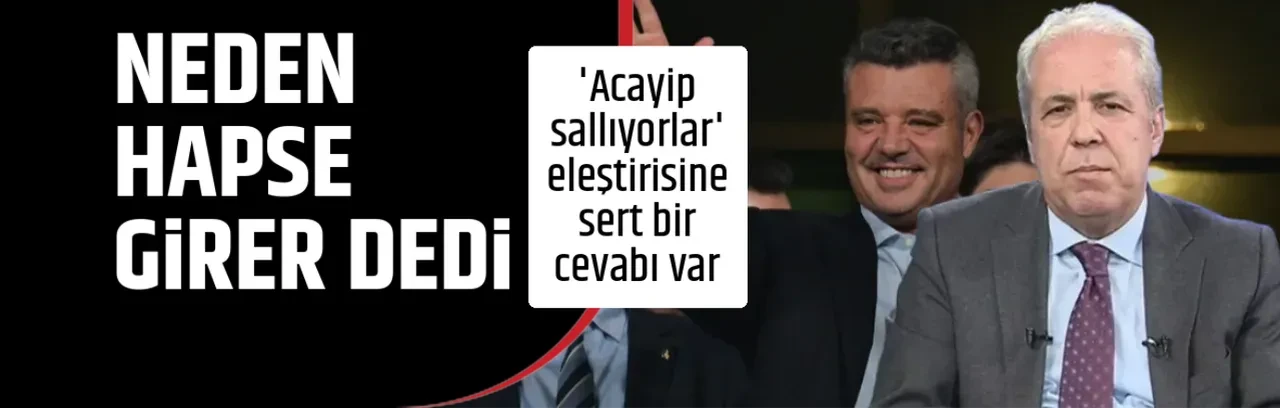 NEDEN HAPSE GİRER DEDİ