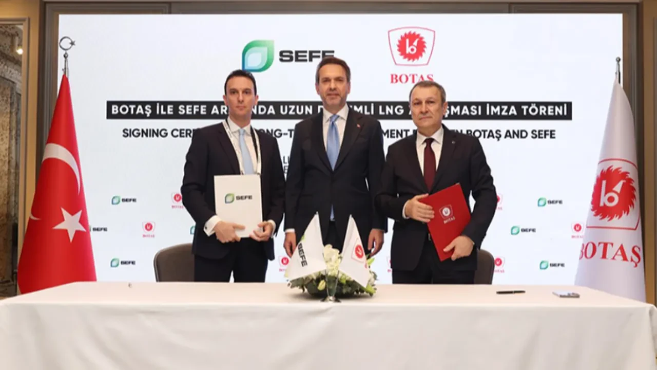 BOTAŞ, enerji şirketleri ENI ve SEFE ile LNG anlaşması imzaladı