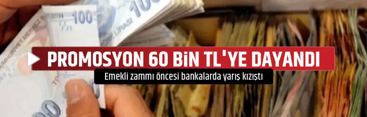PROMOSYON 60 BİN TL'YE DAYANDI 