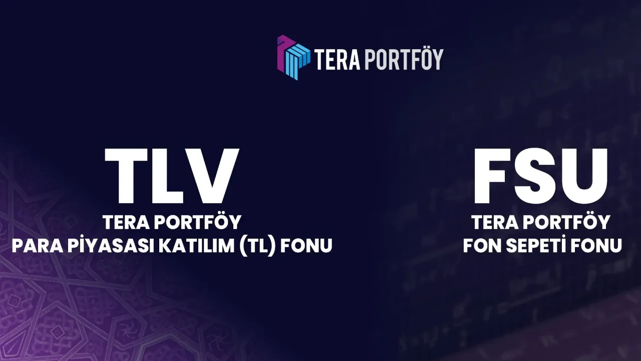 Tera Portföy, ürün yelpazesini yeni fonlarla güçlendirdi