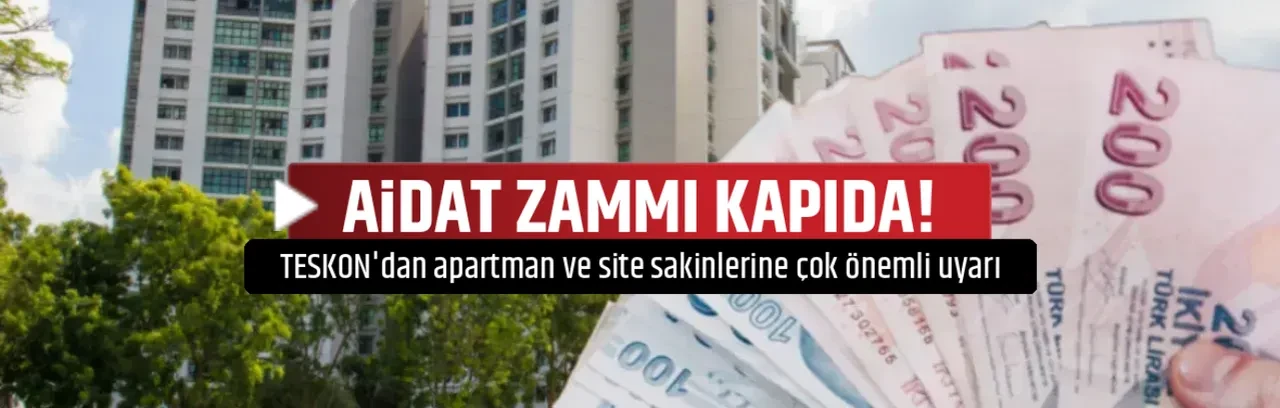 AİDAT ZAMMI KAPIDA!