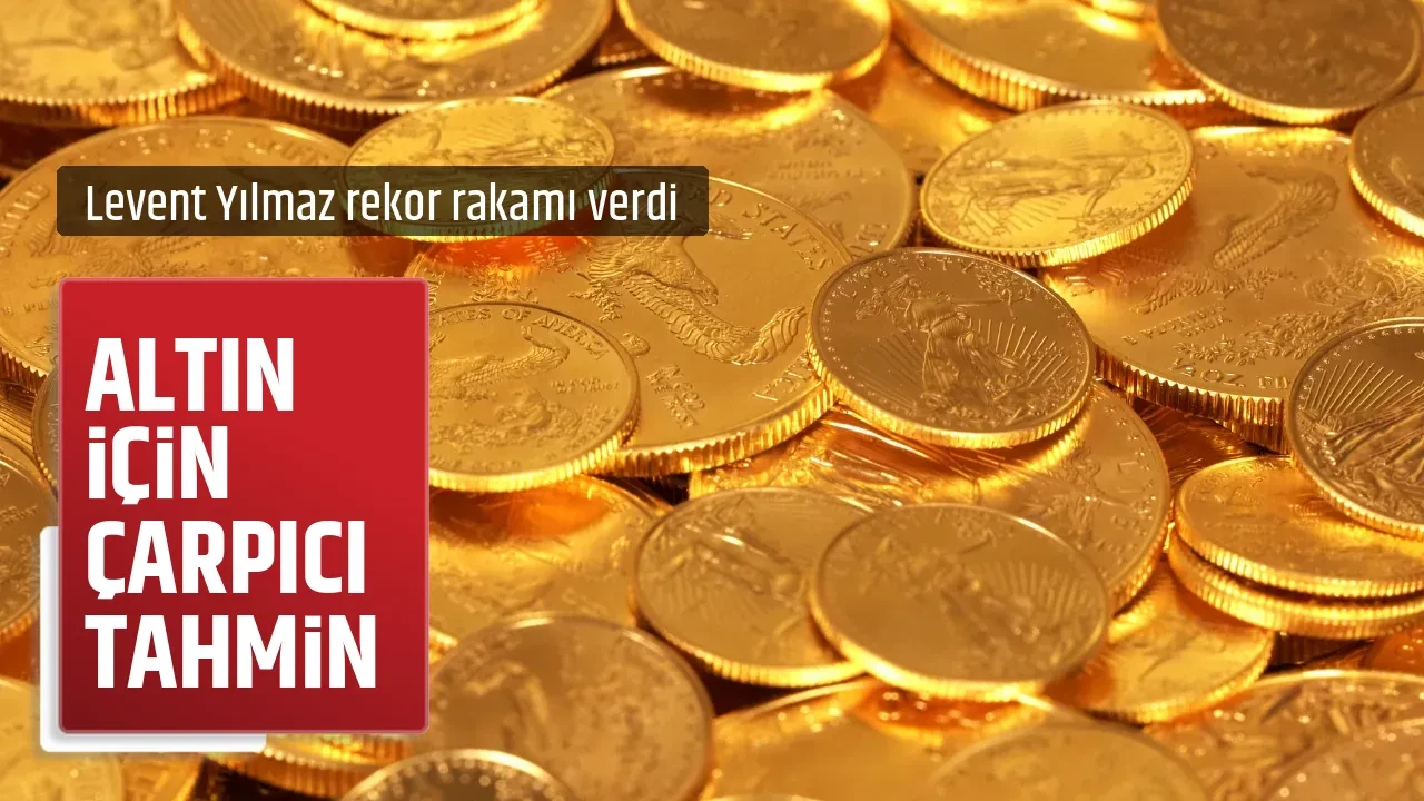 ALTIN İÇİN ÇARPICI TAHMİN