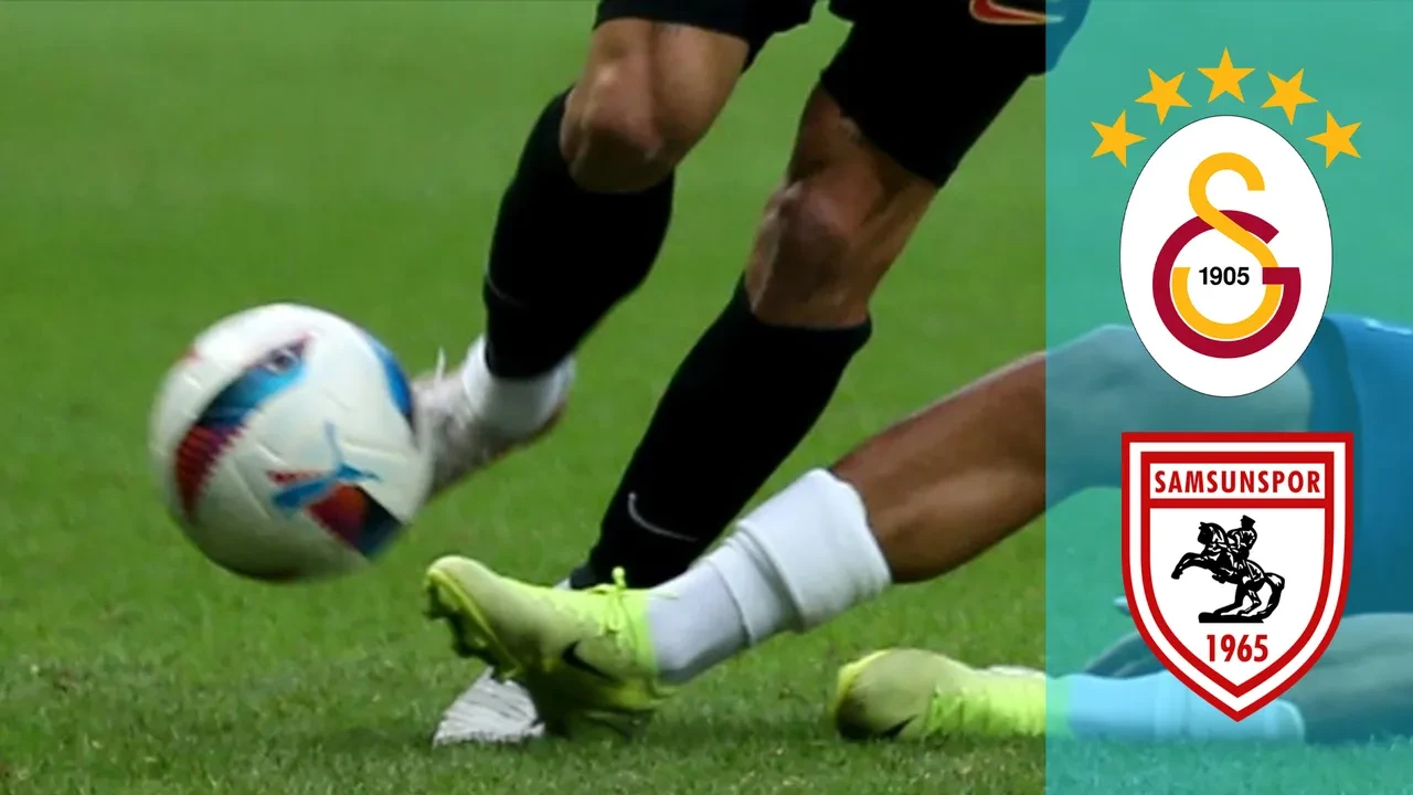 Galatasaray - Samsunspor nerede izlenir?