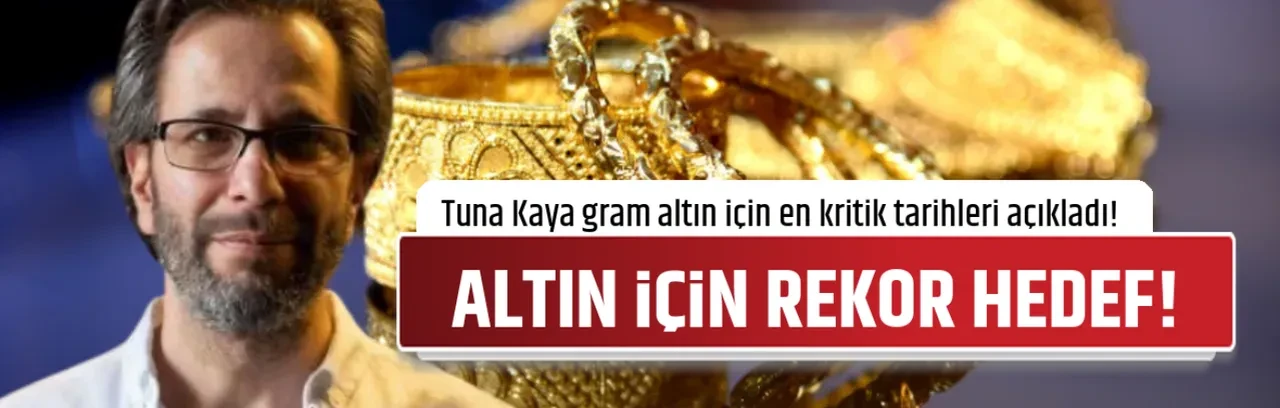 ALTIN İÇİN REKOR HEDEF!
