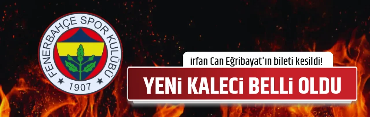 YENİ KALECİ BELLİ OLDU