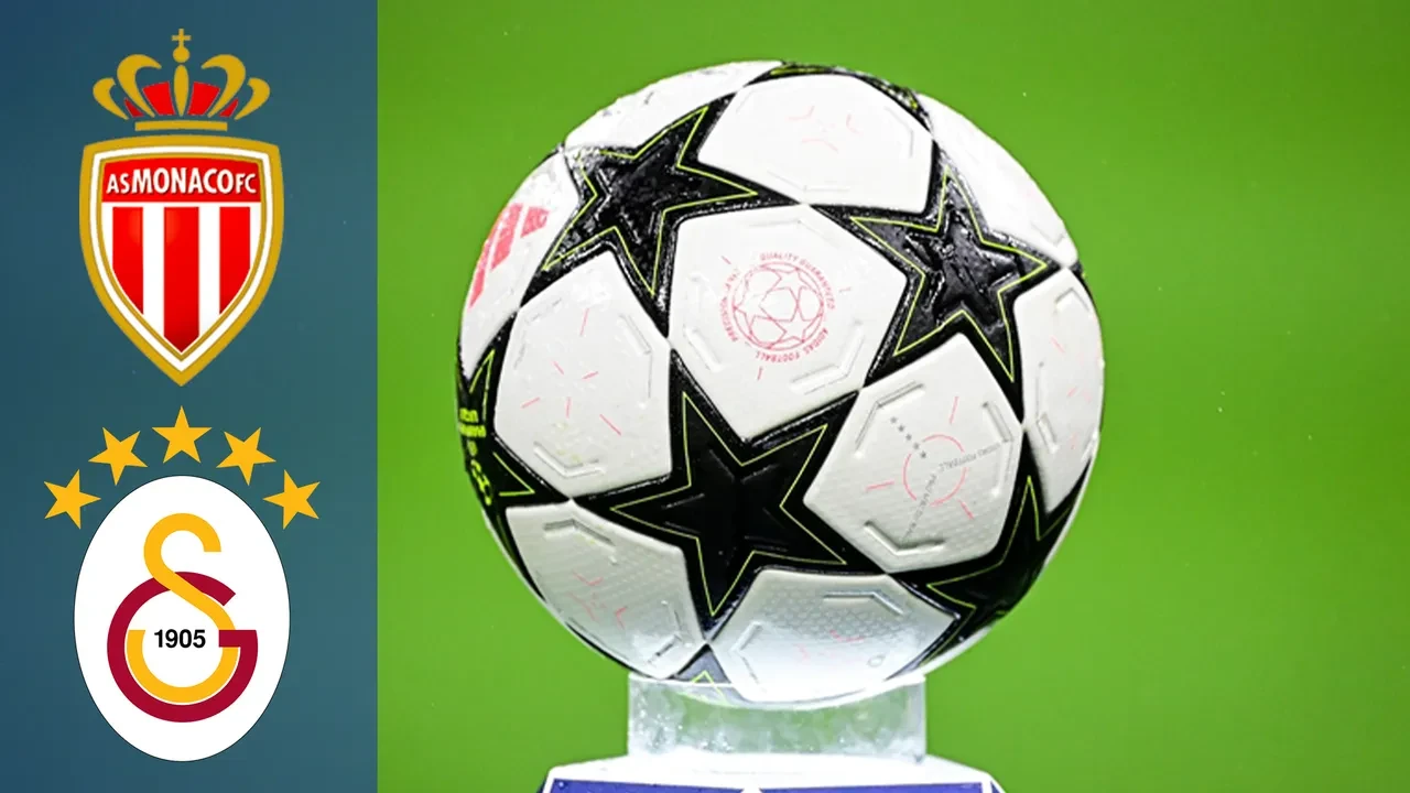 Monaco Galatasaray CANLI nereden izlenir? Şifresiz maç başlıyor