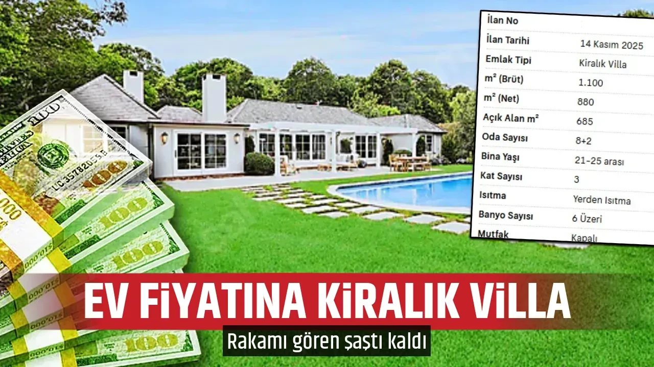 EV FİYATINA KİRALIK VİLLA