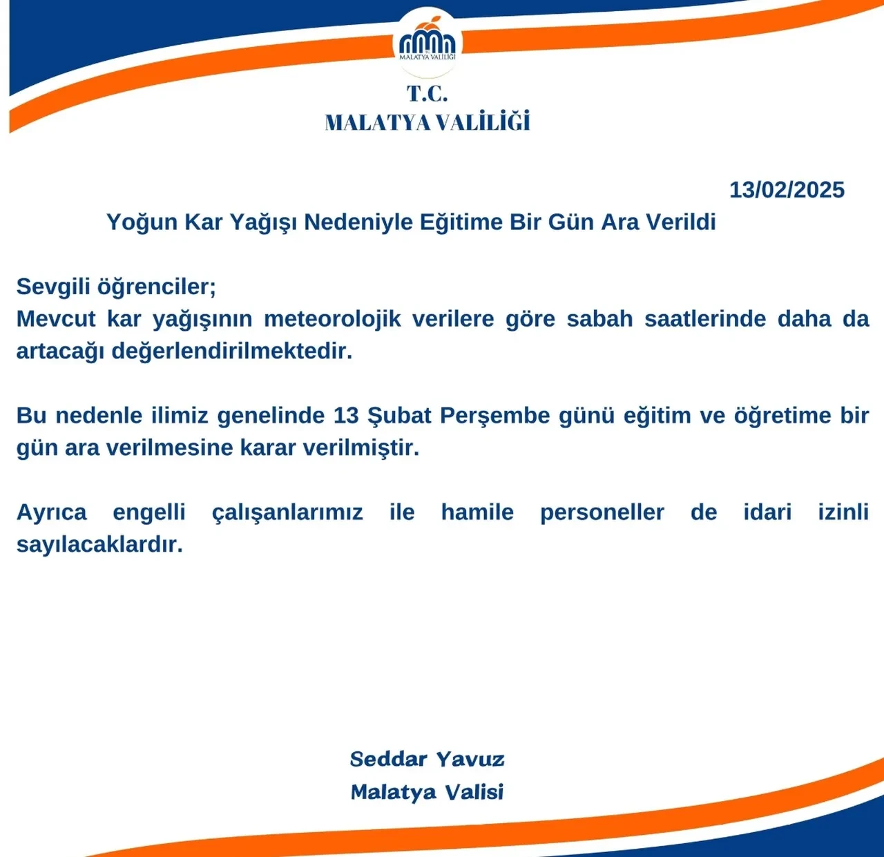 Malatya’da okullar tatil mi? 13 Şubat için Malatya Valiliğinden kar tatili açıklaması